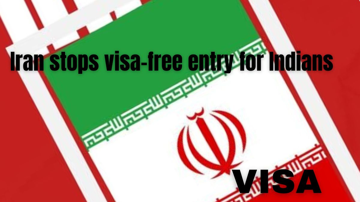 Iran:stops visa-free entry for Indians!Warning issued?